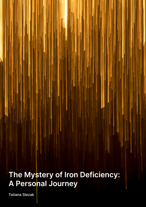 The Mystery of Iron Deficiency:  A Personal Journey