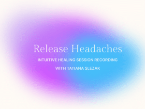 Release Headaches Healing Session